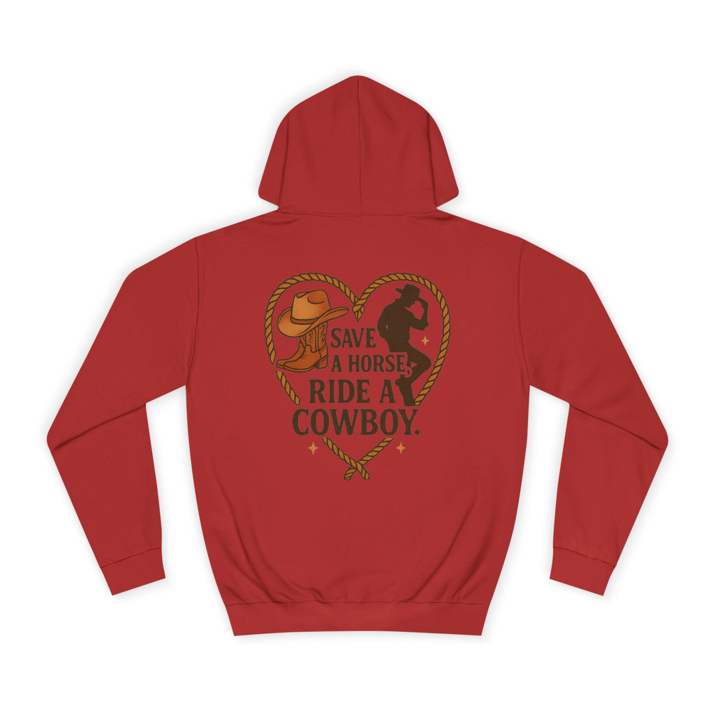 Save a Horse Ride a Cowboy Hoodie