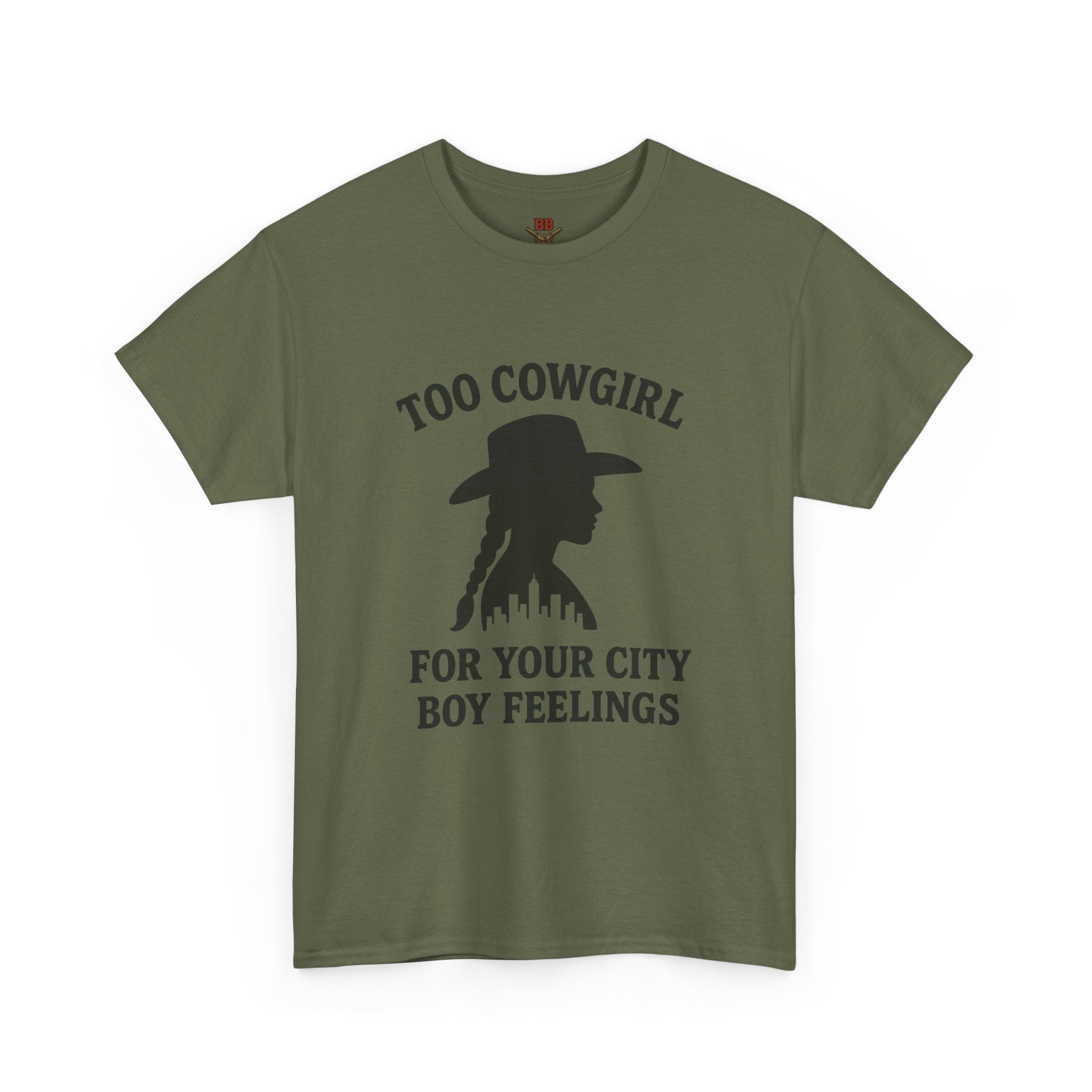 Too Cowgirl For Your City Boy Feelings T-Shirt