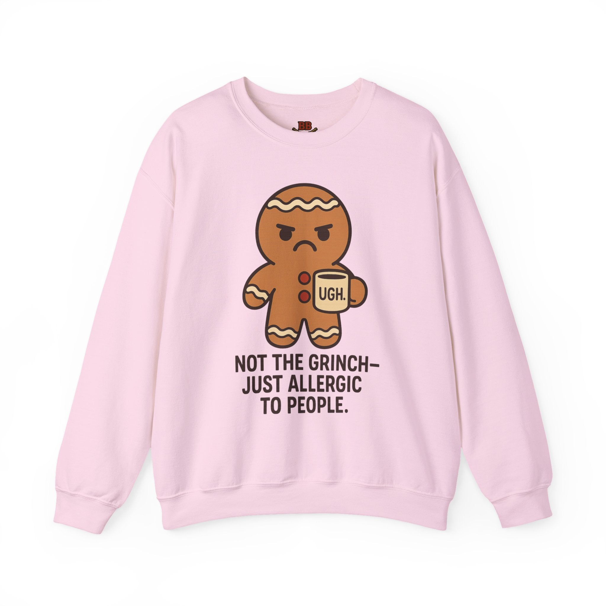 Not the Grinch Just Allergic to People Sweatshirt