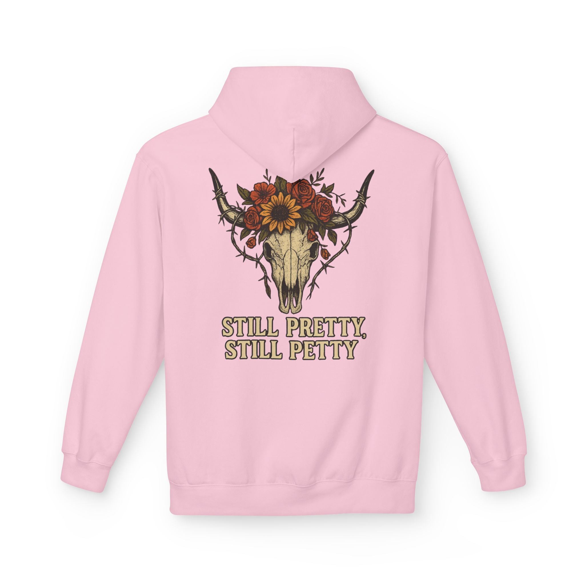 Floral Bull Skull Still Pretty Hoodie | Western Skull Sunflower Design