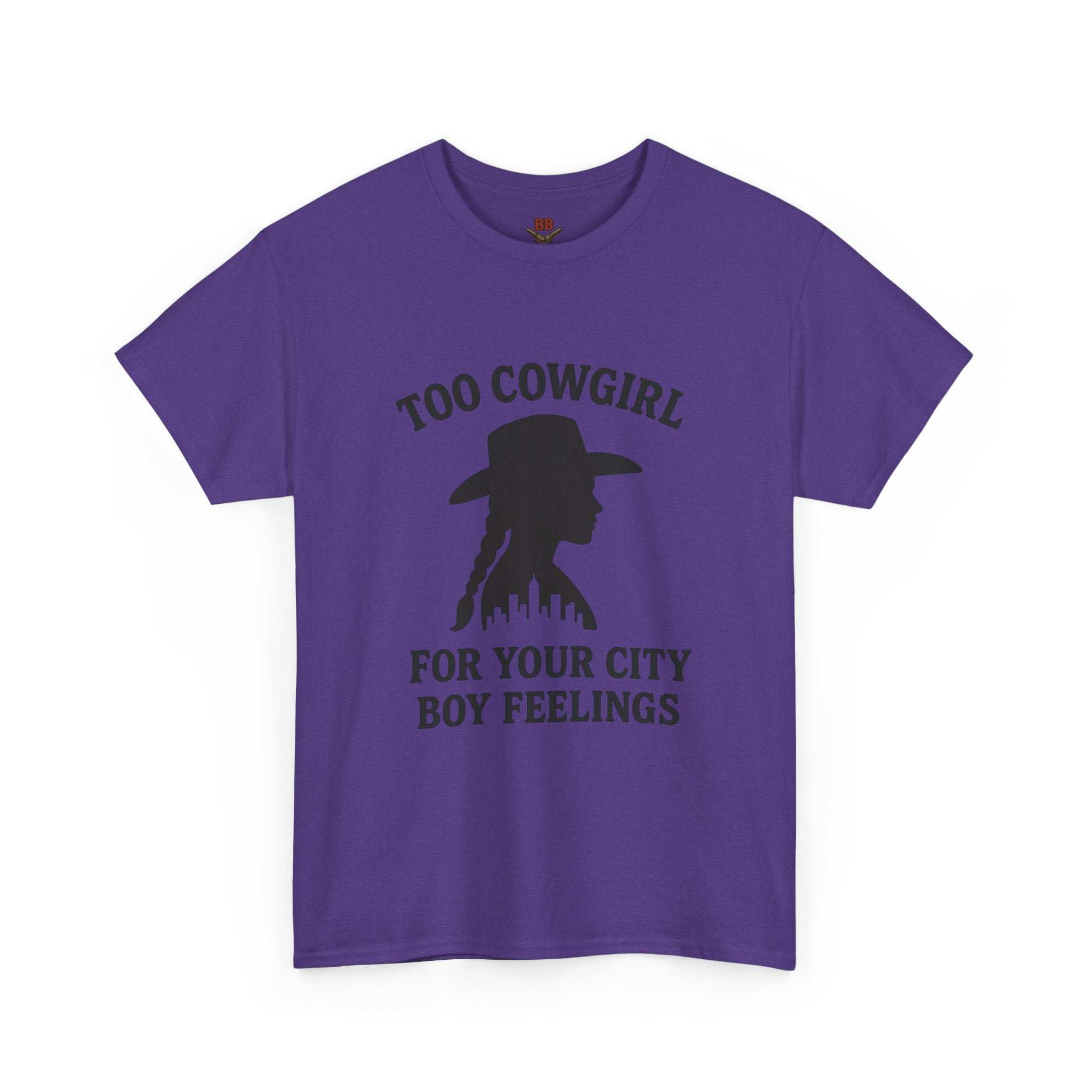Too Cowgirl For Your City Boy Feelings T-Shirt