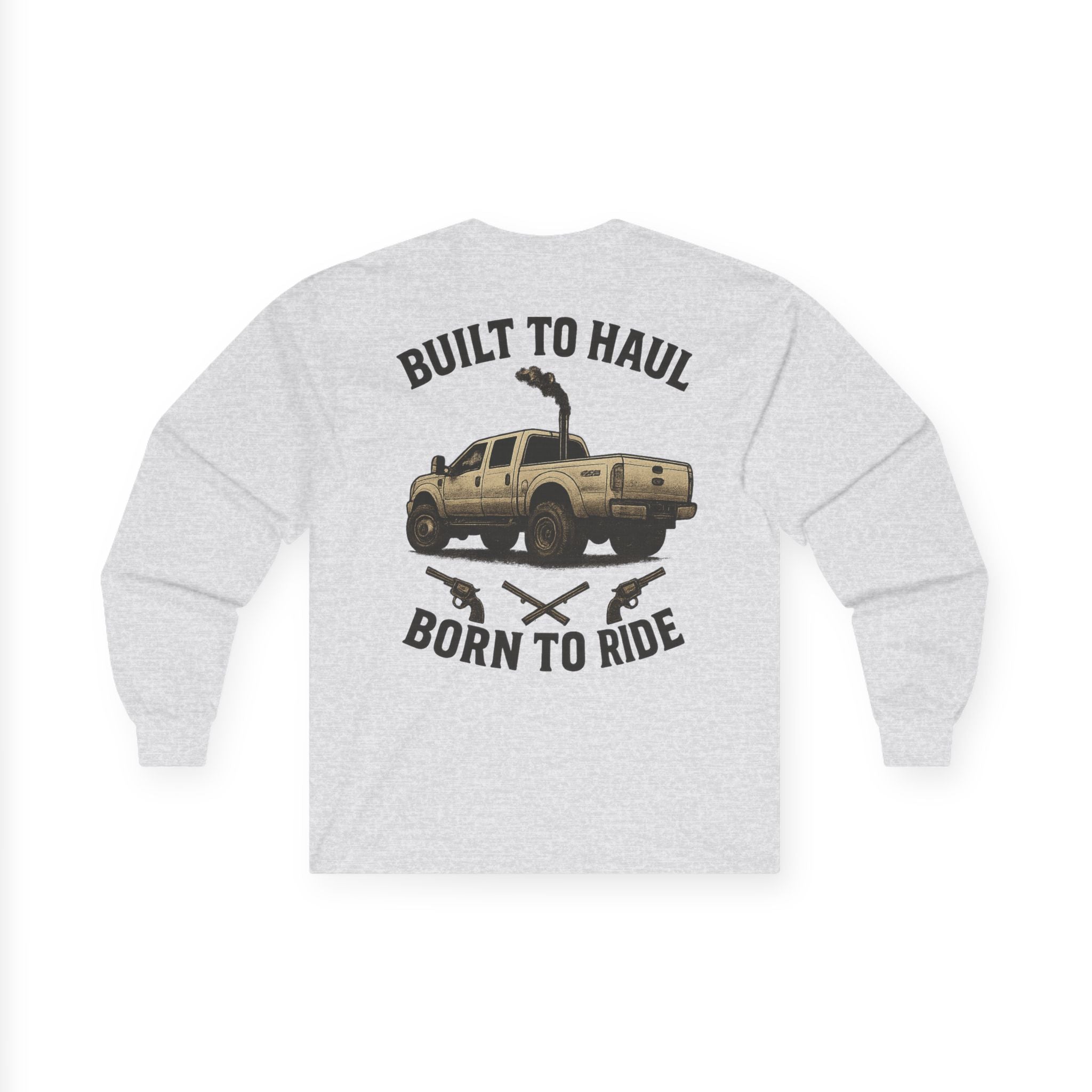 Born to Haul, Built To Ride