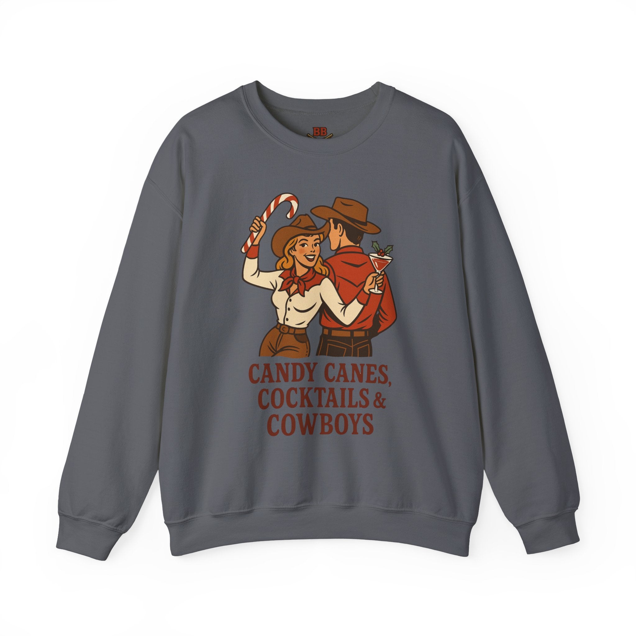 Candy Canes Cocktails & Cowboys Sweatshirt