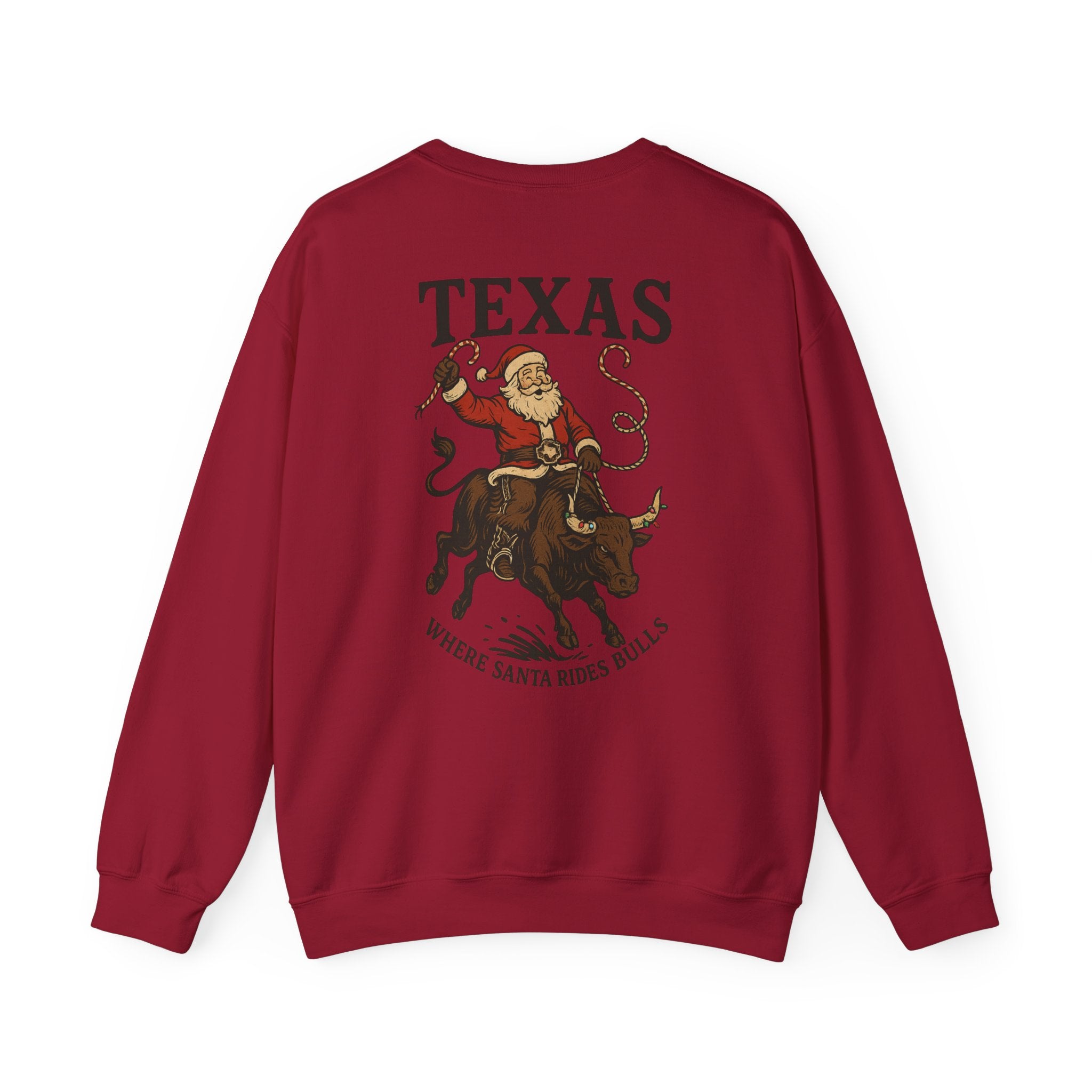 Texas Where Santa Rides Bulls sweatshirt