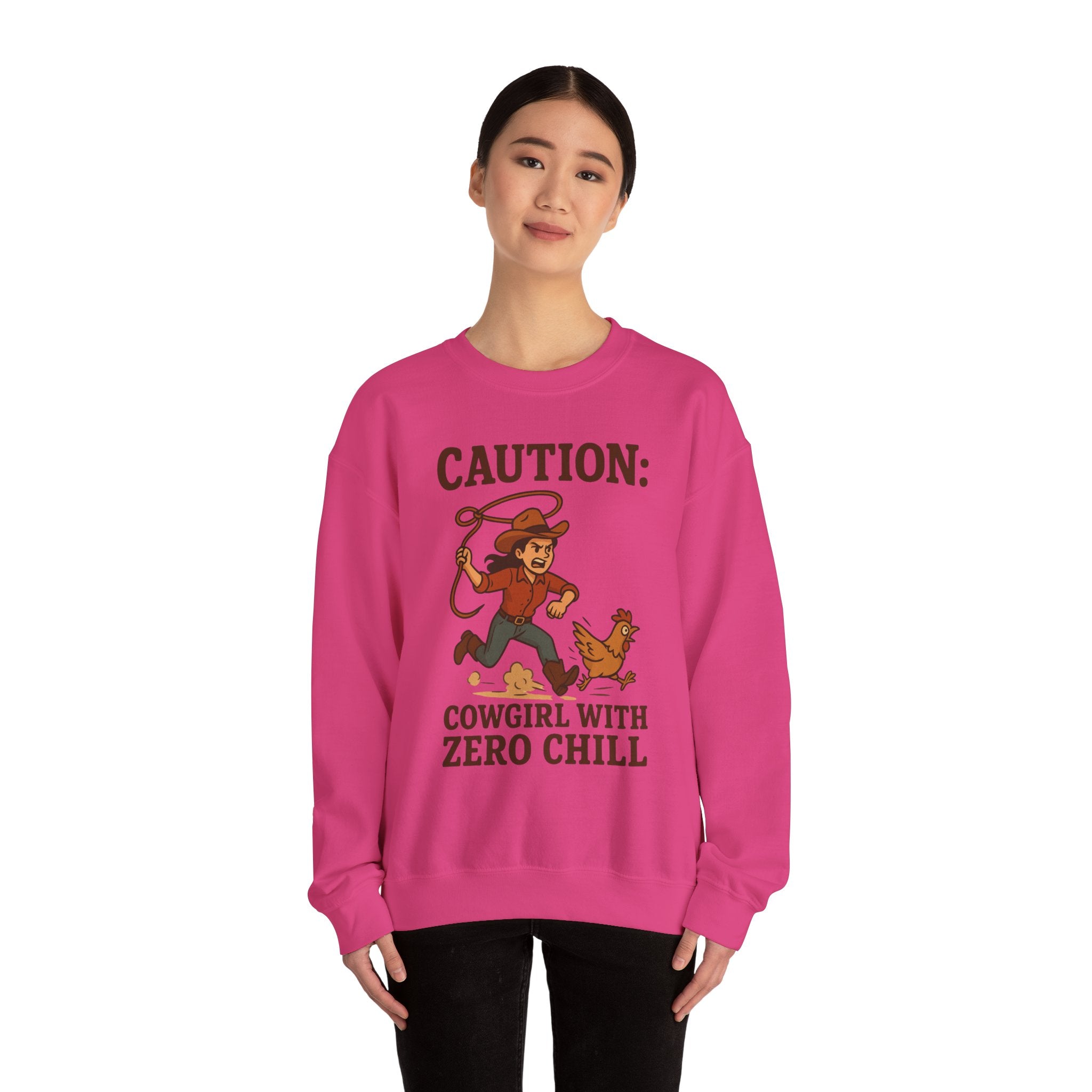 Caution Cowgirl With Zero Chill Sweatshirt Front Design