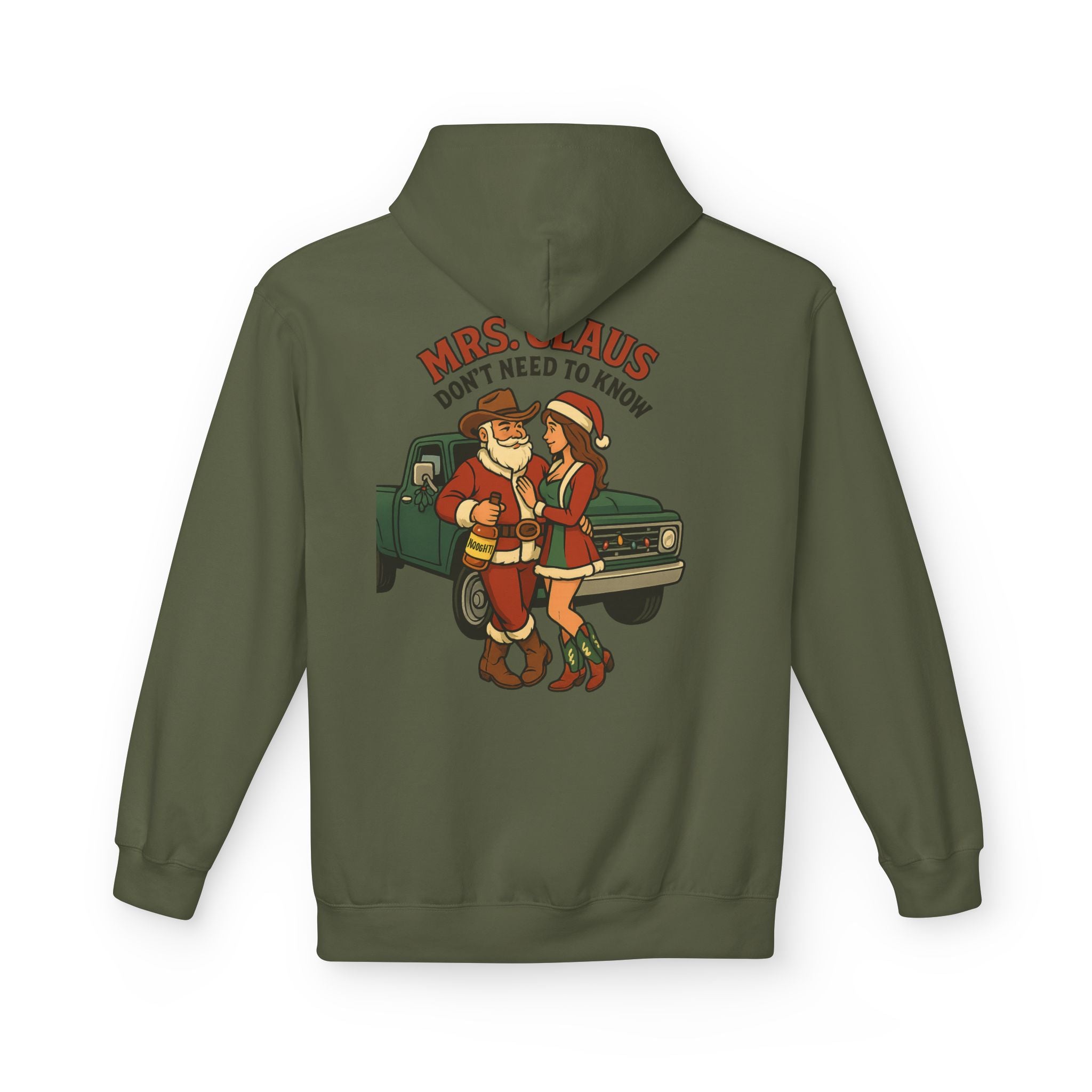 Mrs Claus Don't Need to Know Hoodie