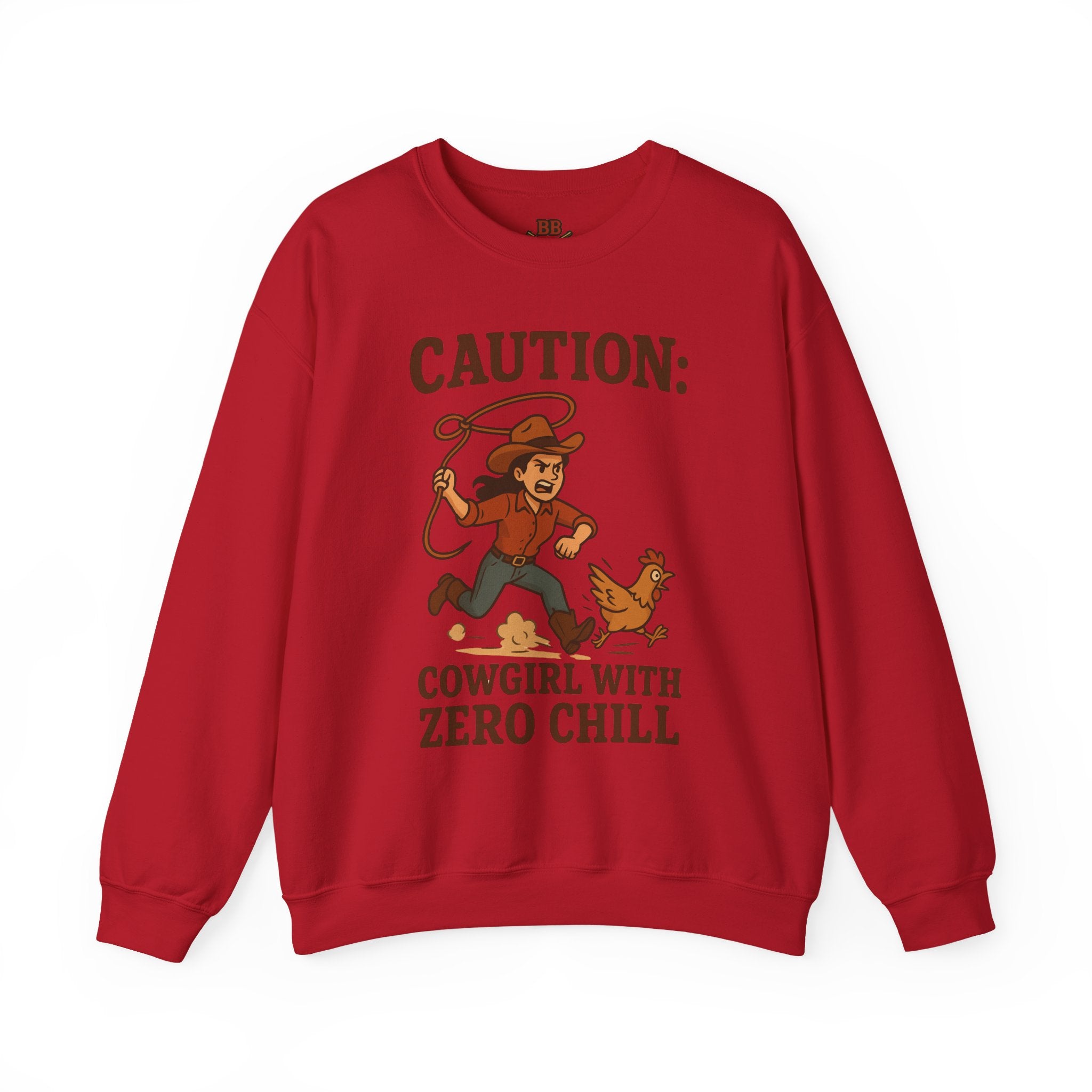 Caution Cowgirl With Zero Chill Sweatshirt Front Design