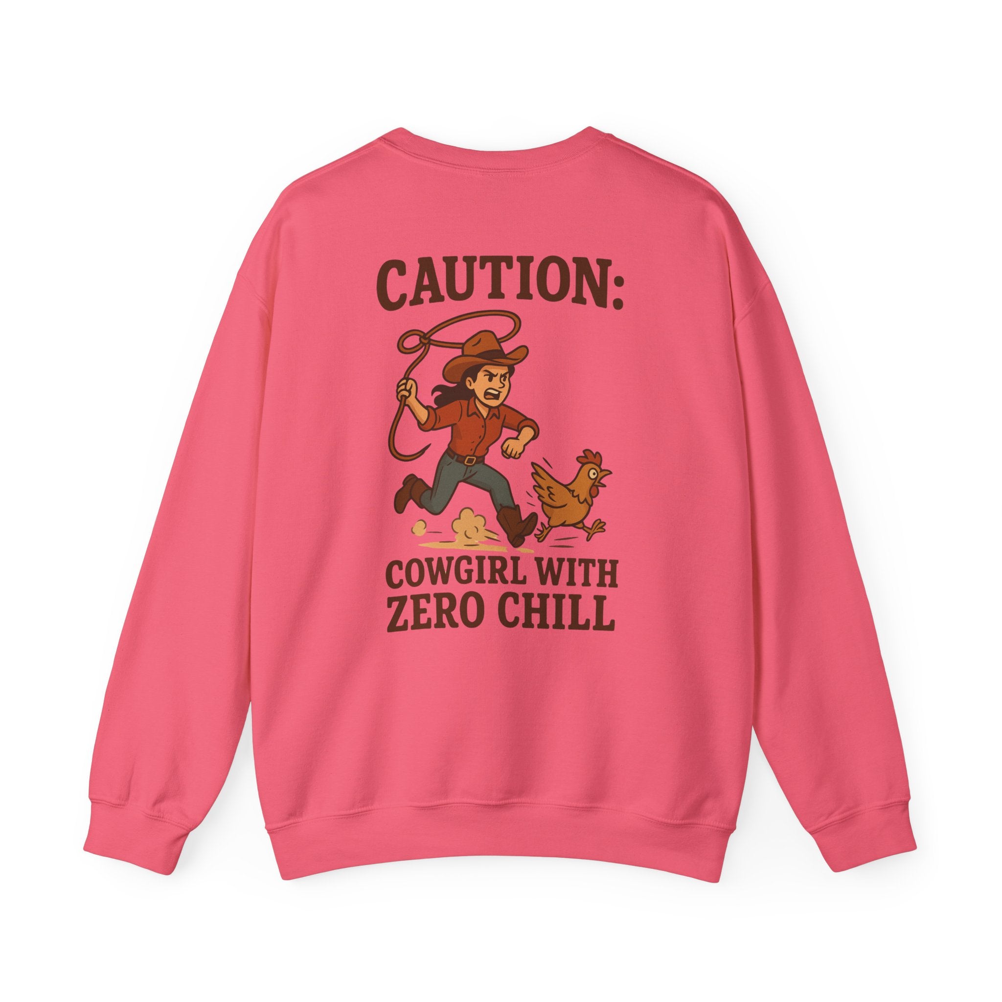 Cowgirl with Zero Chill Crewneck Sweatshirt