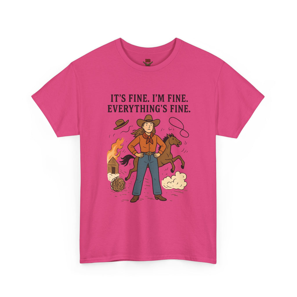 It's Fine I'm Fine Everything's Fine Cowboy Graphic Tee