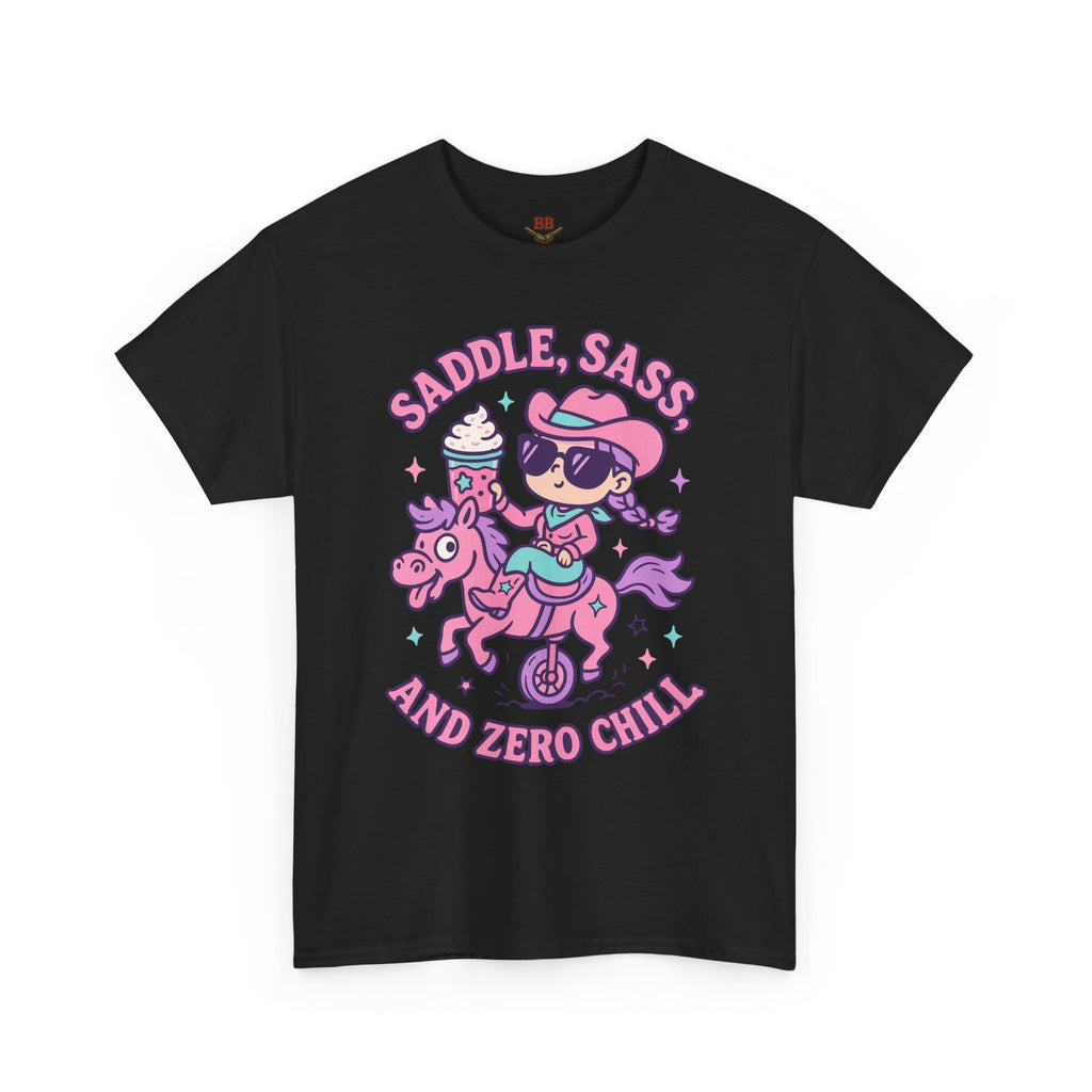 Saddle, Sass and Zero Chill T-Shirt