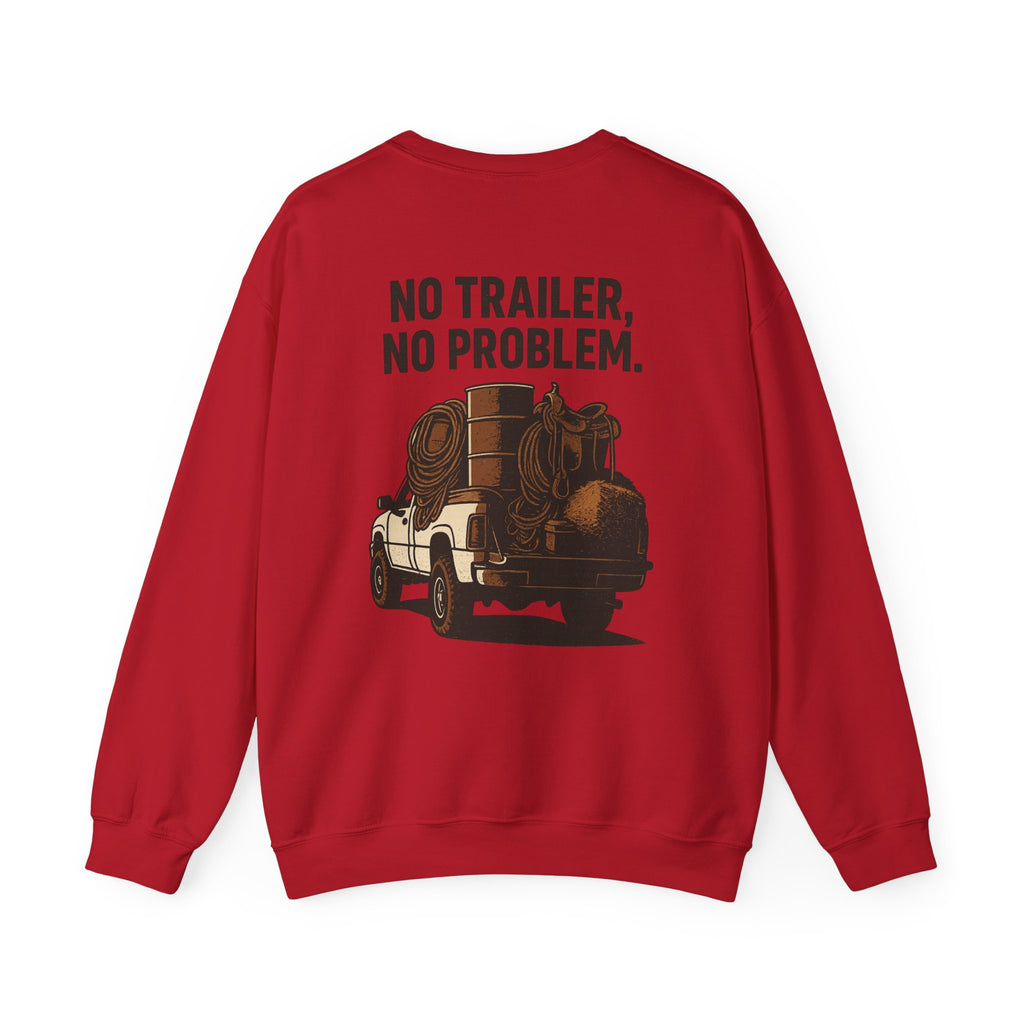 No Trailer No Problem vintage truck sweatshirt