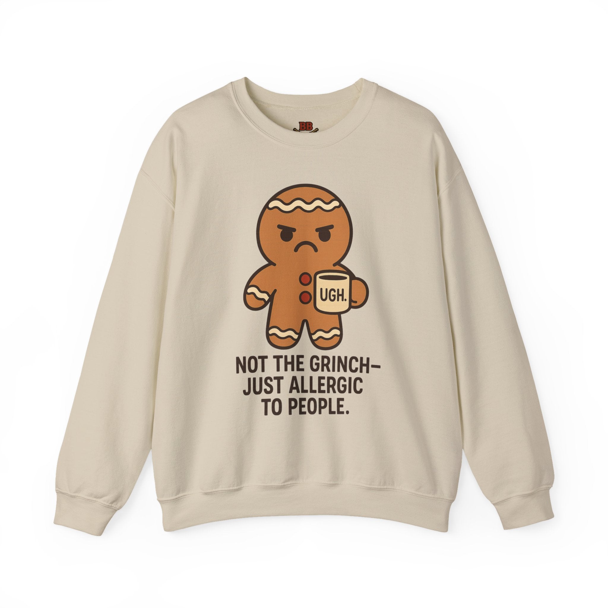 Not the Grinch Just Allergic to People Sweatshirt