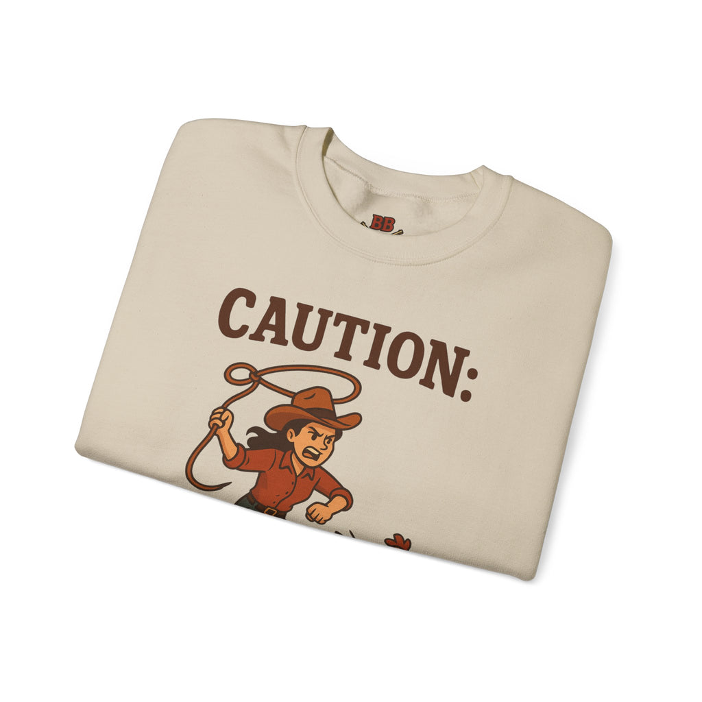 Caution Cowgirl With Zero Chill Sweatshirt Front Design