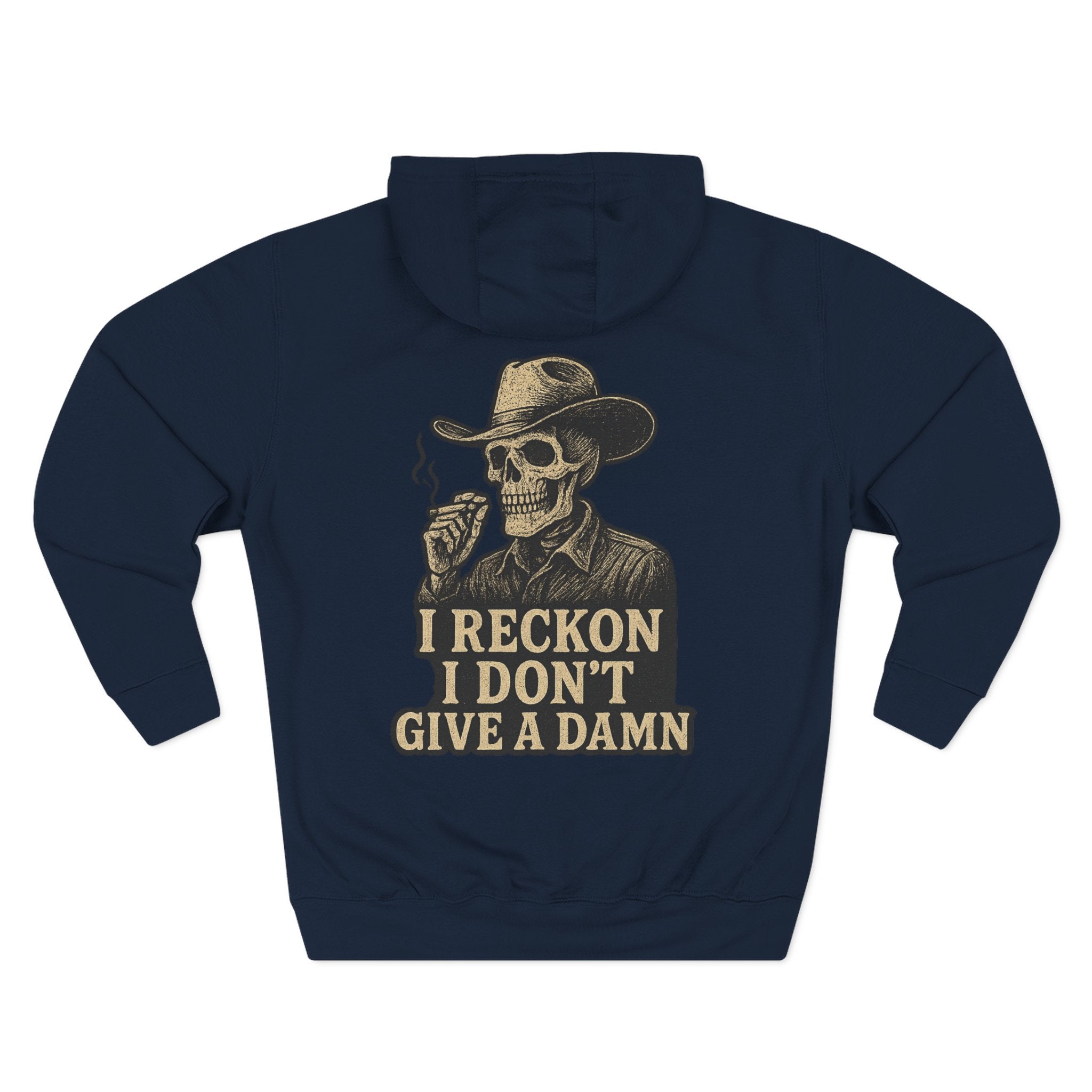 I Reckon I Don't Give A Damn Hoodie