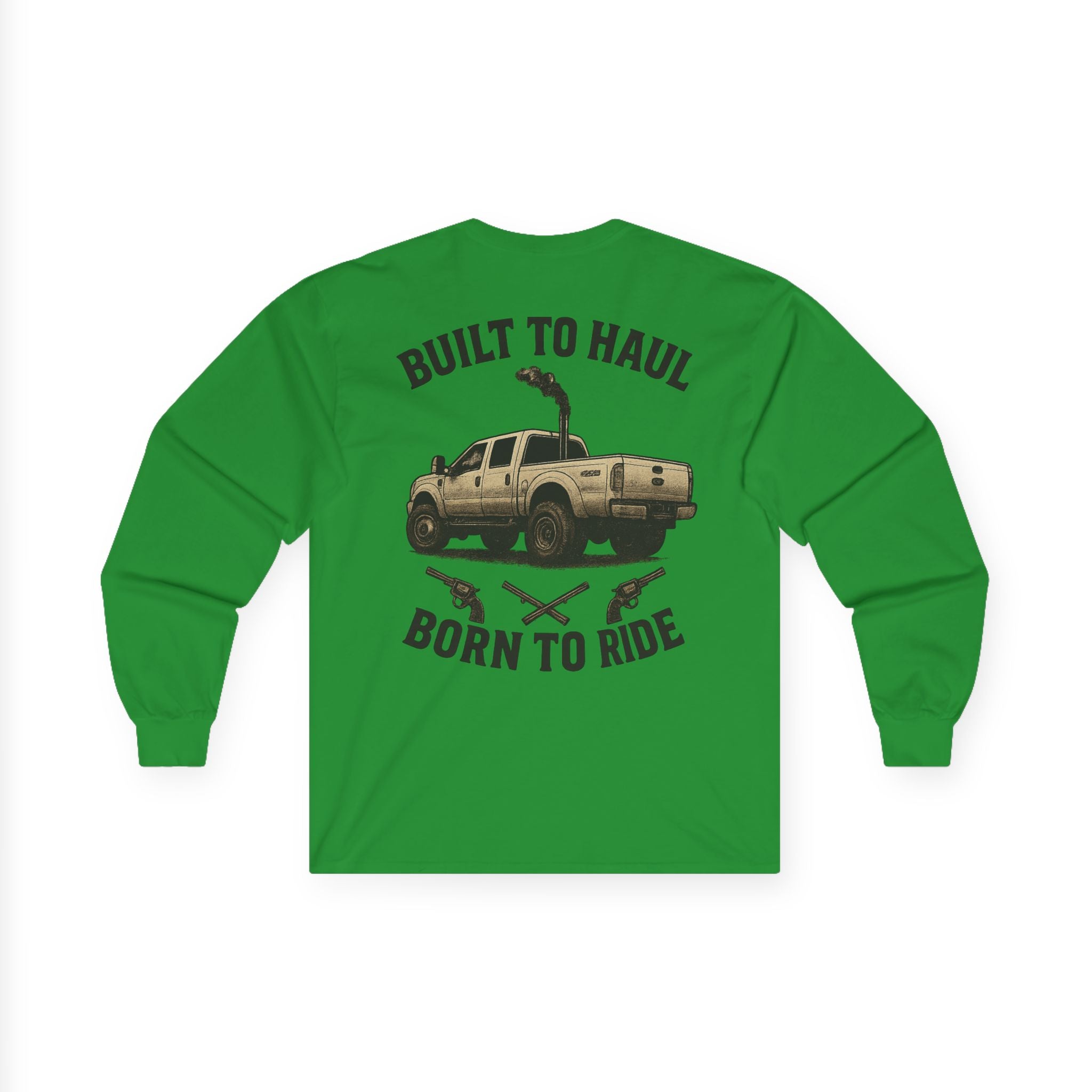 Born to Haul, Built To Ride