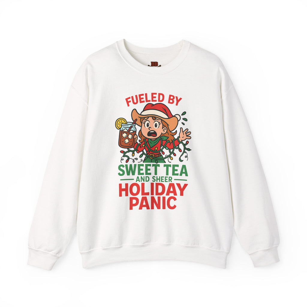 Fueled by Sweet Tea and Holiday Panic Sweatshirt