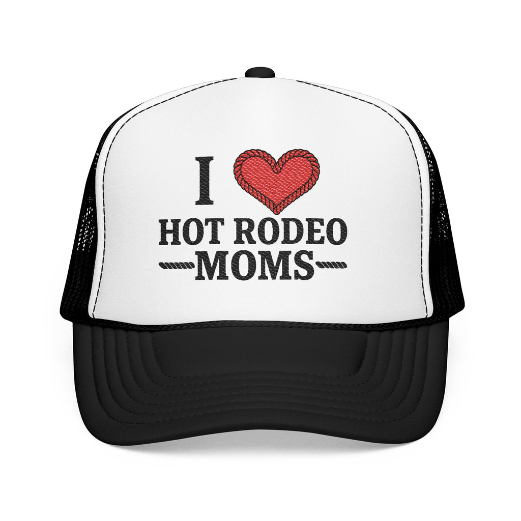 I Love Hot Rodeo Moms Hat
