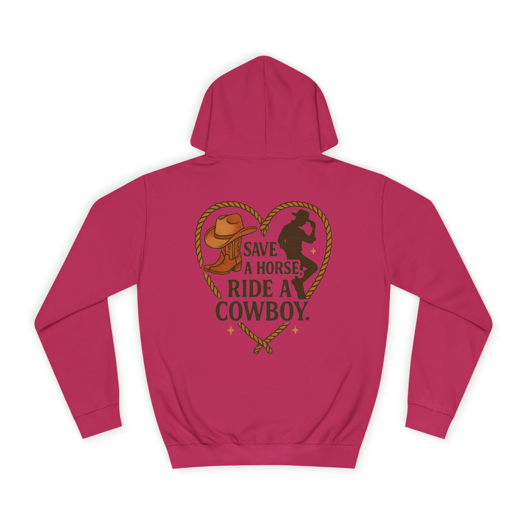 Save a Horse Ride a Cowboy Hoodie