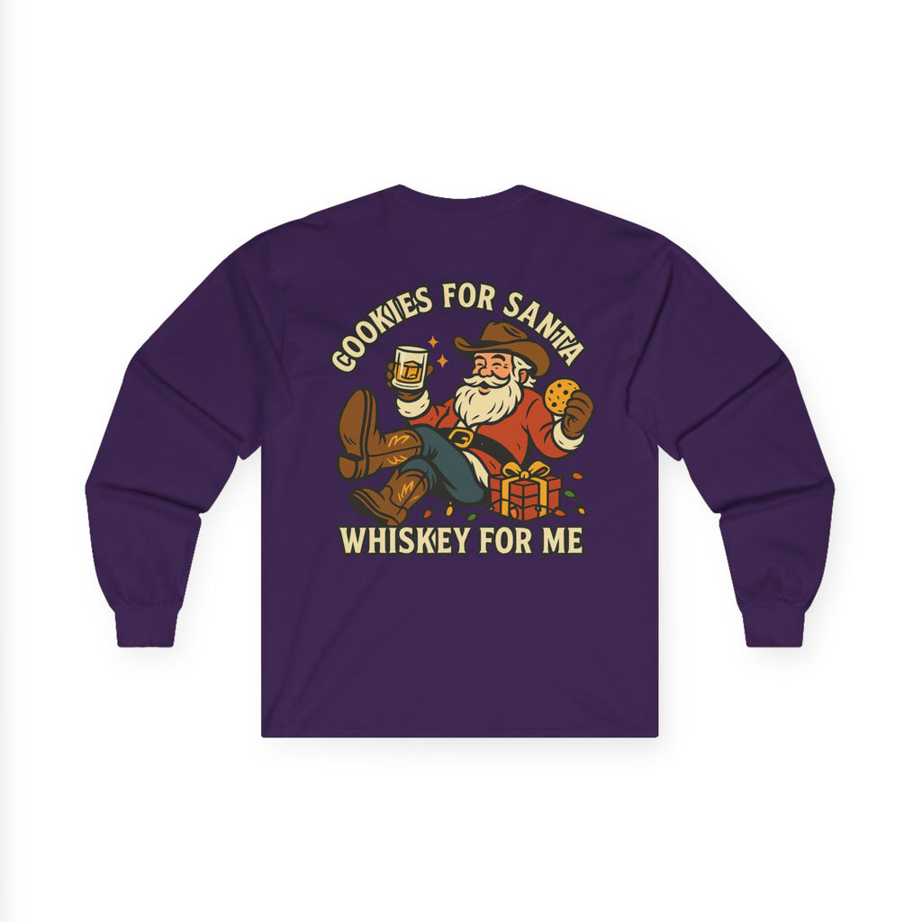 Cookies for Santa Whiskey for Me Long Sleeve Tee