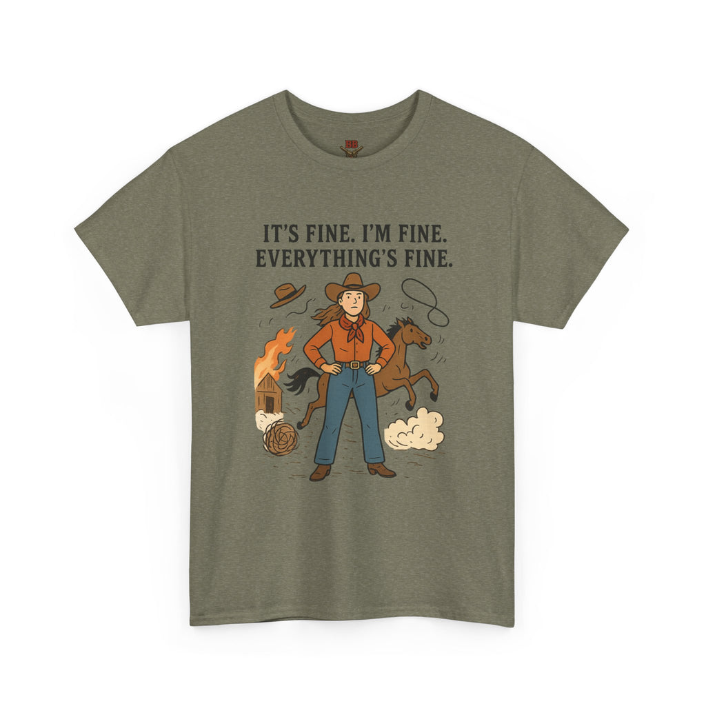 It's Fine I'm Fine Everything's Fine Cowboy Graphic Tee