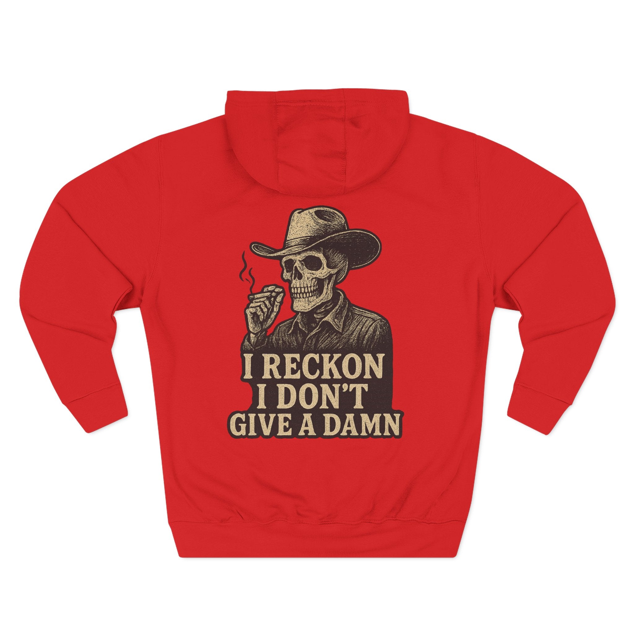 I Reckon I Don't Give A Damn Hoodie