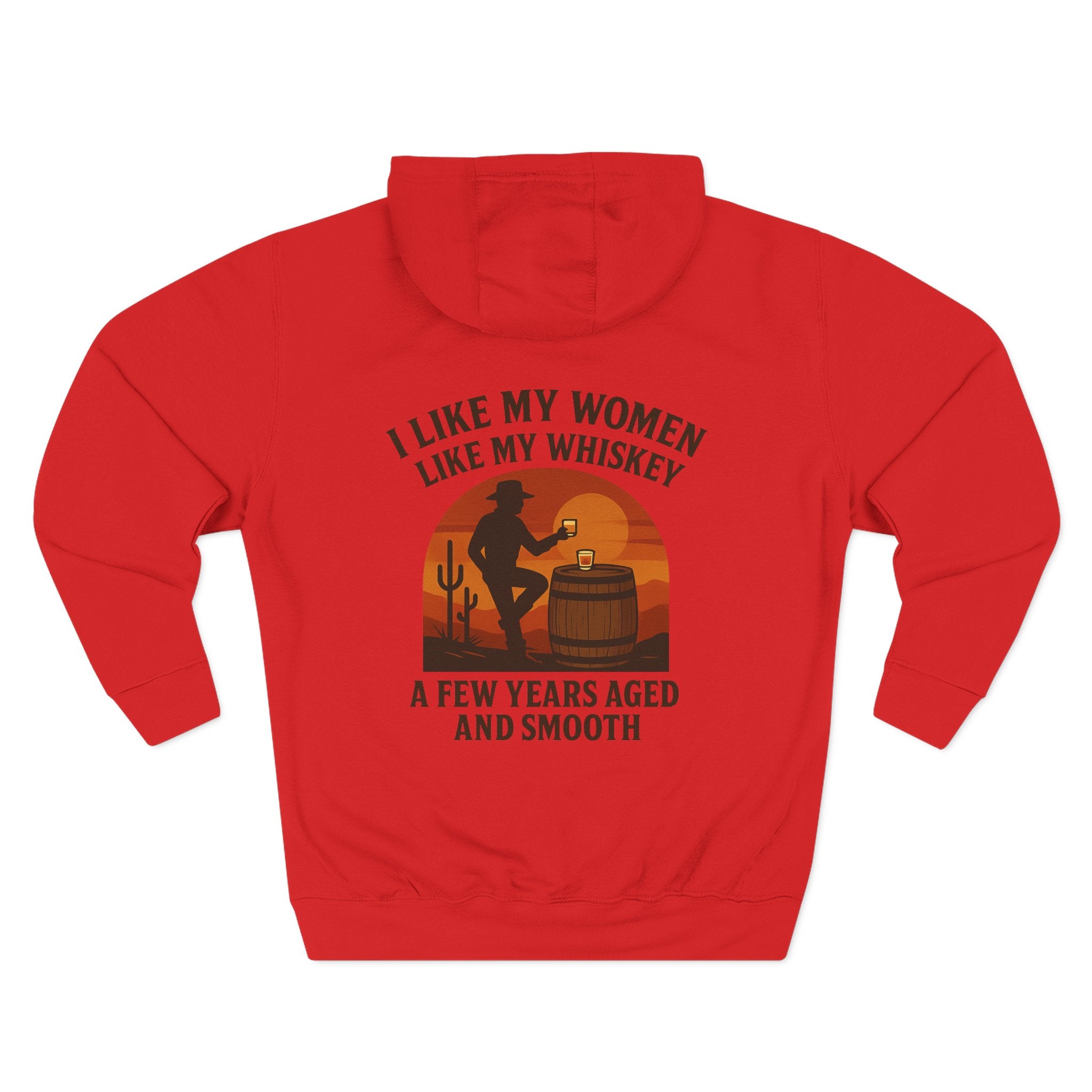 I Like My Women Like My Whiskey Hoodie