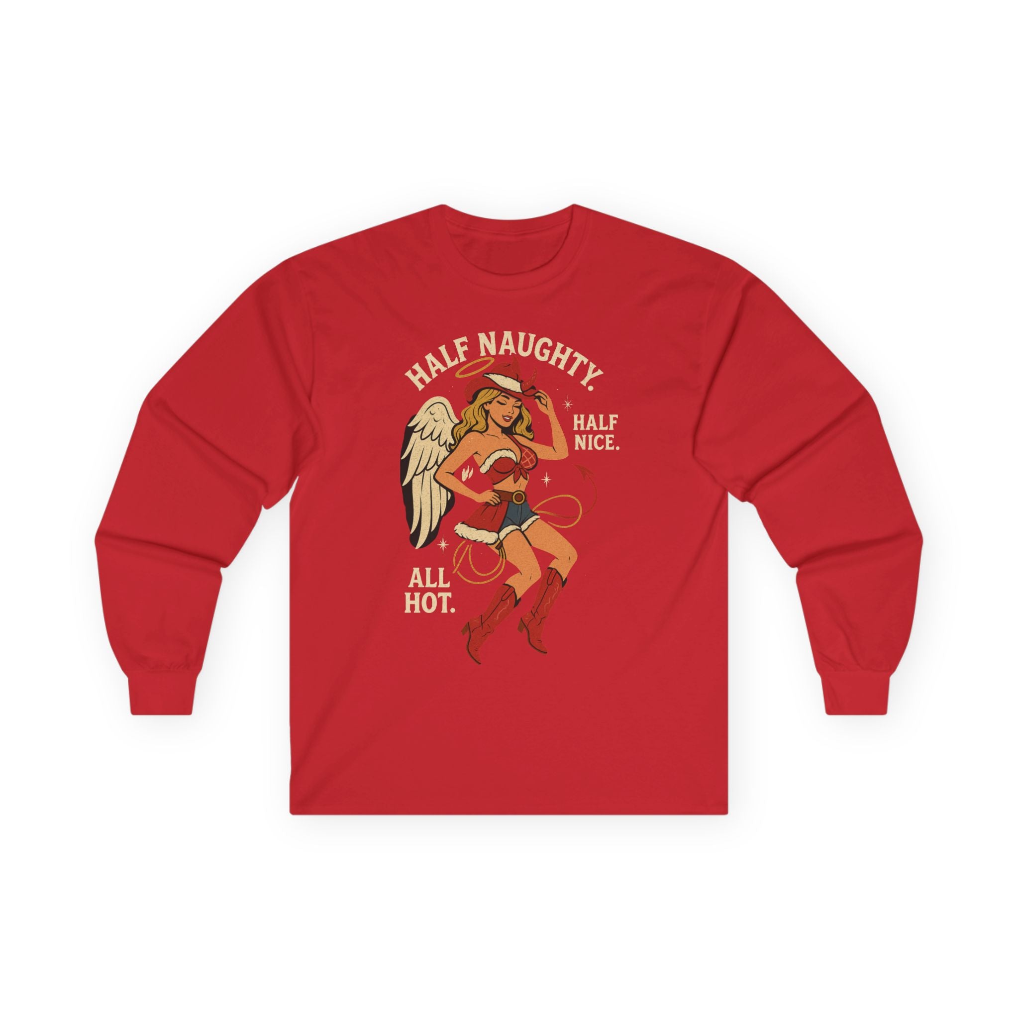 Half Naughty Half Nice All Hot long sleeve tee