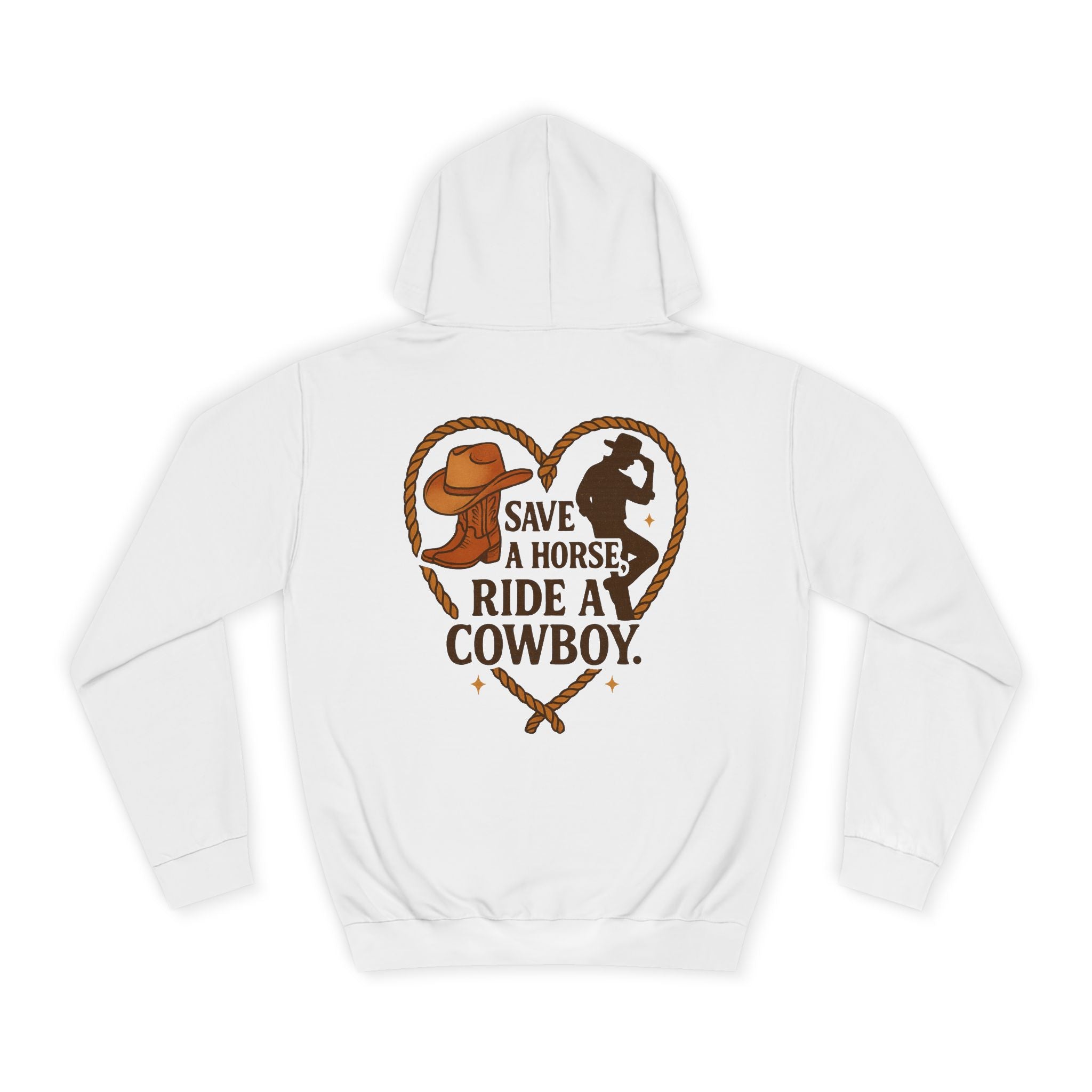 Save a Horse Ride a Cowboy Hoodie