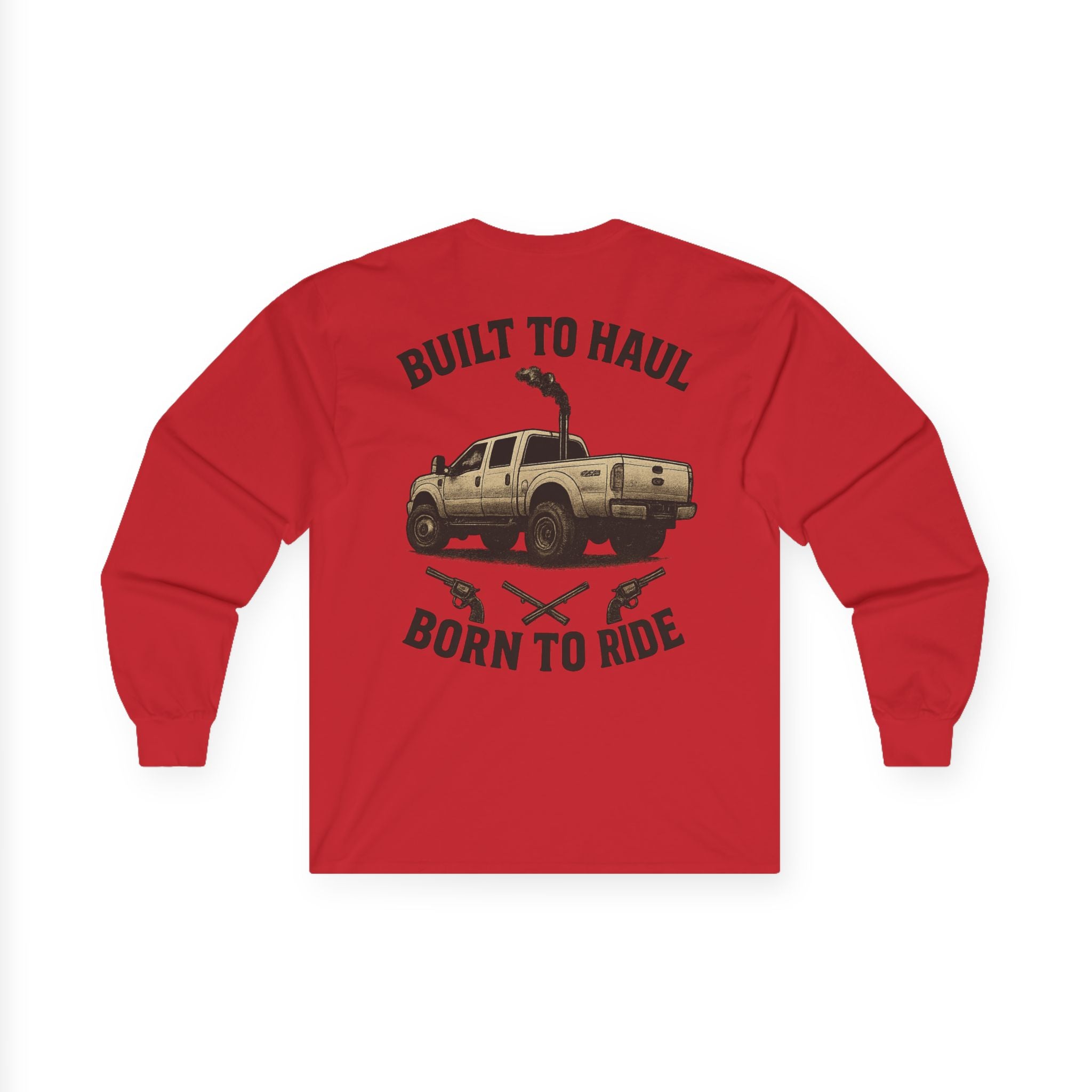 Born to Haul, Built To Ride