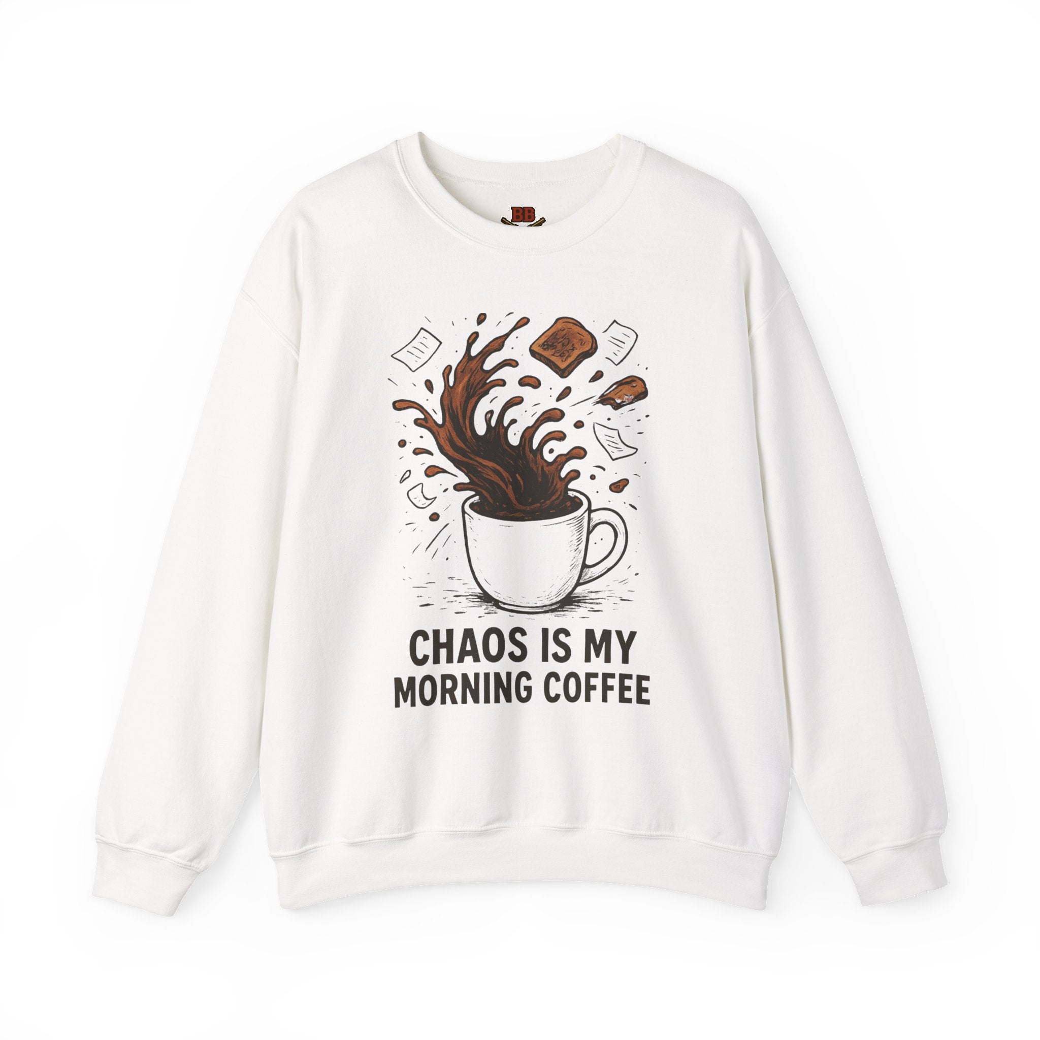 Chaos Is My Morning Coffee Sweatshirt