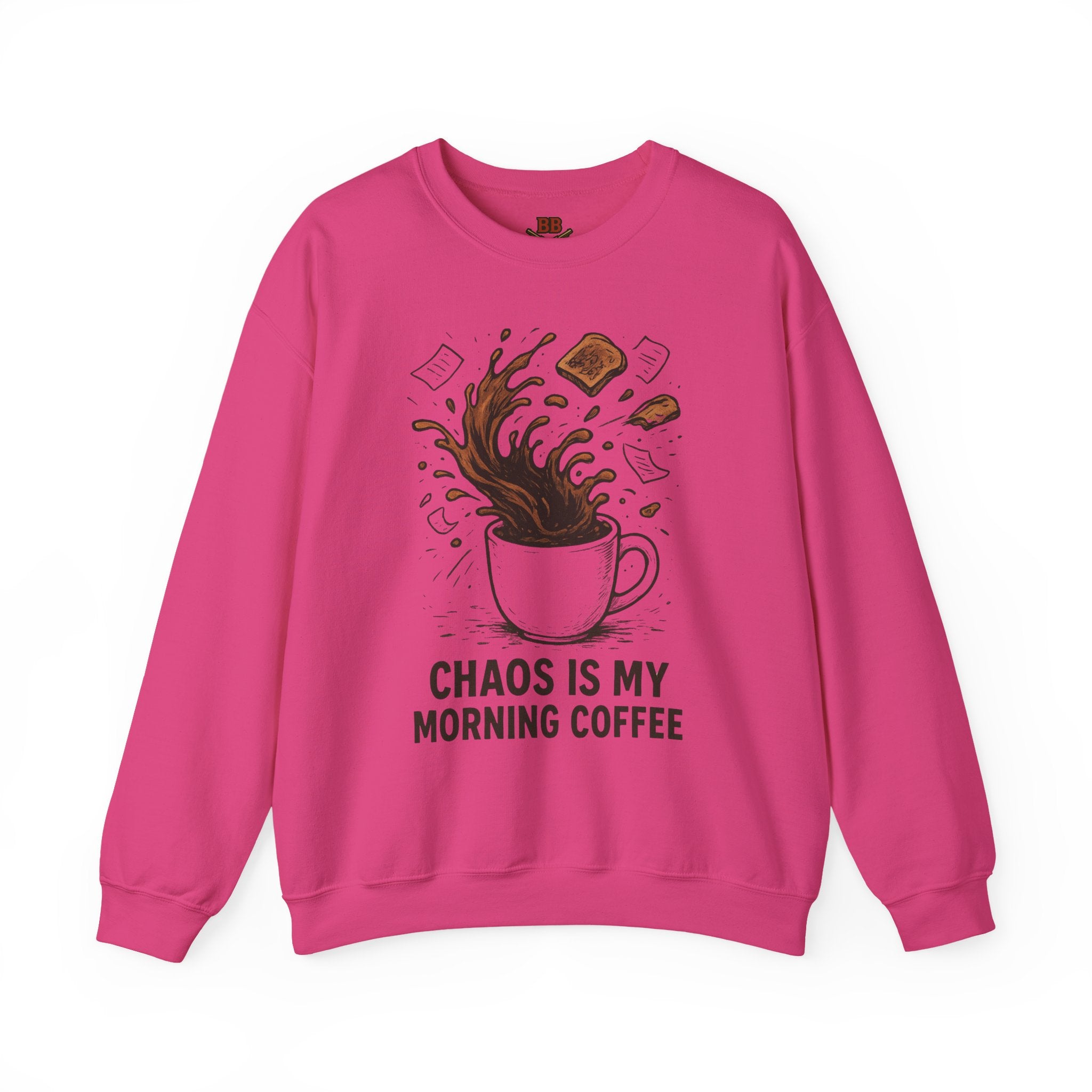 Chaos Is My Morning Coffee Sweatshirt