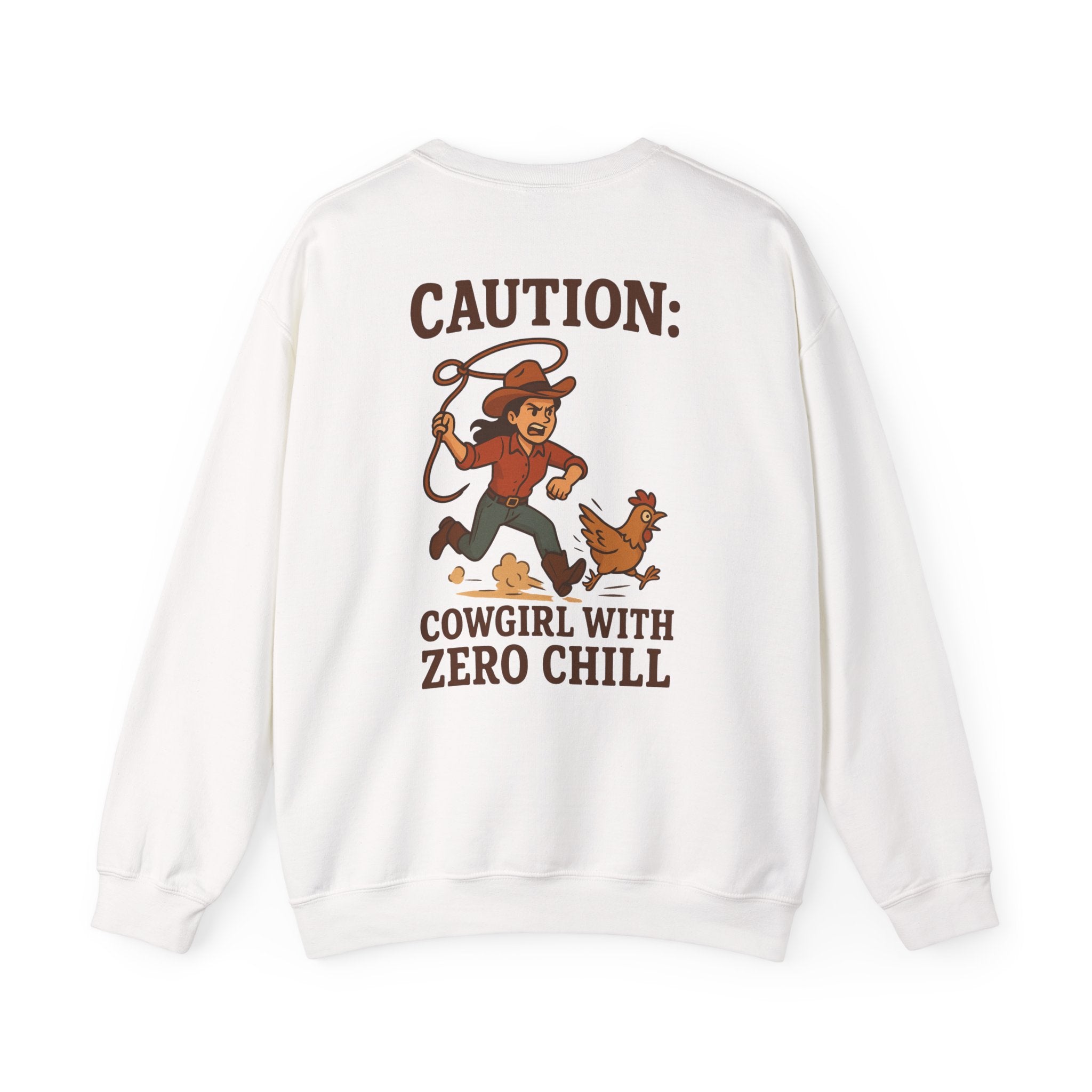 Cowgirl with Zero Chill Crewneck Sweatshirt