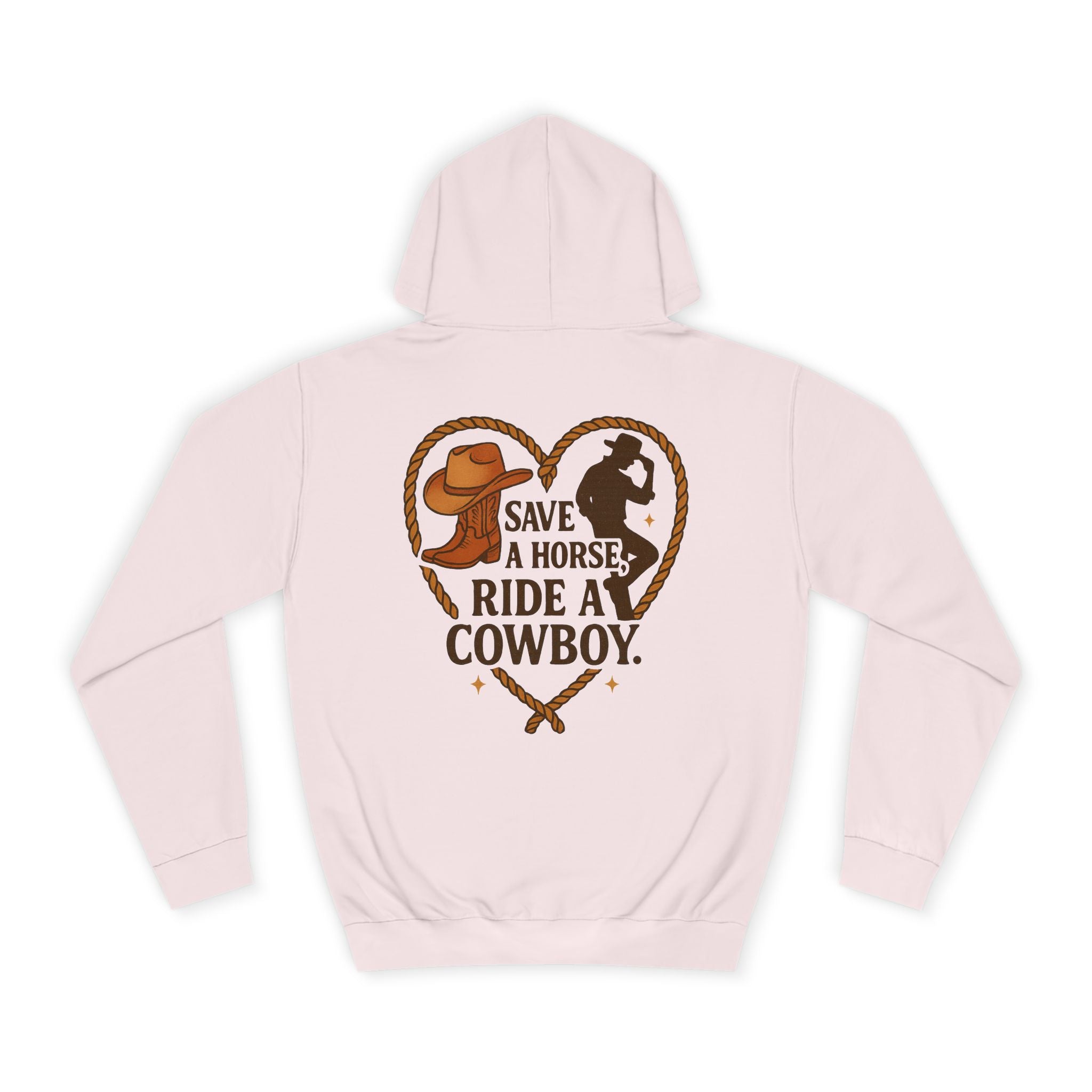 Save a Horse Ride a Cowboy Hoodie