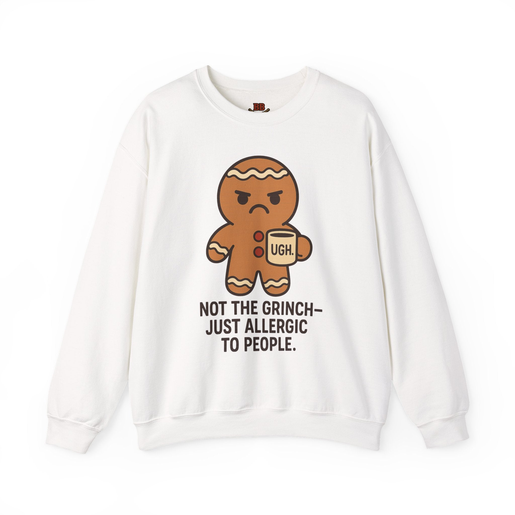 Not the Grinch Just Allergic to People Sweatshirt