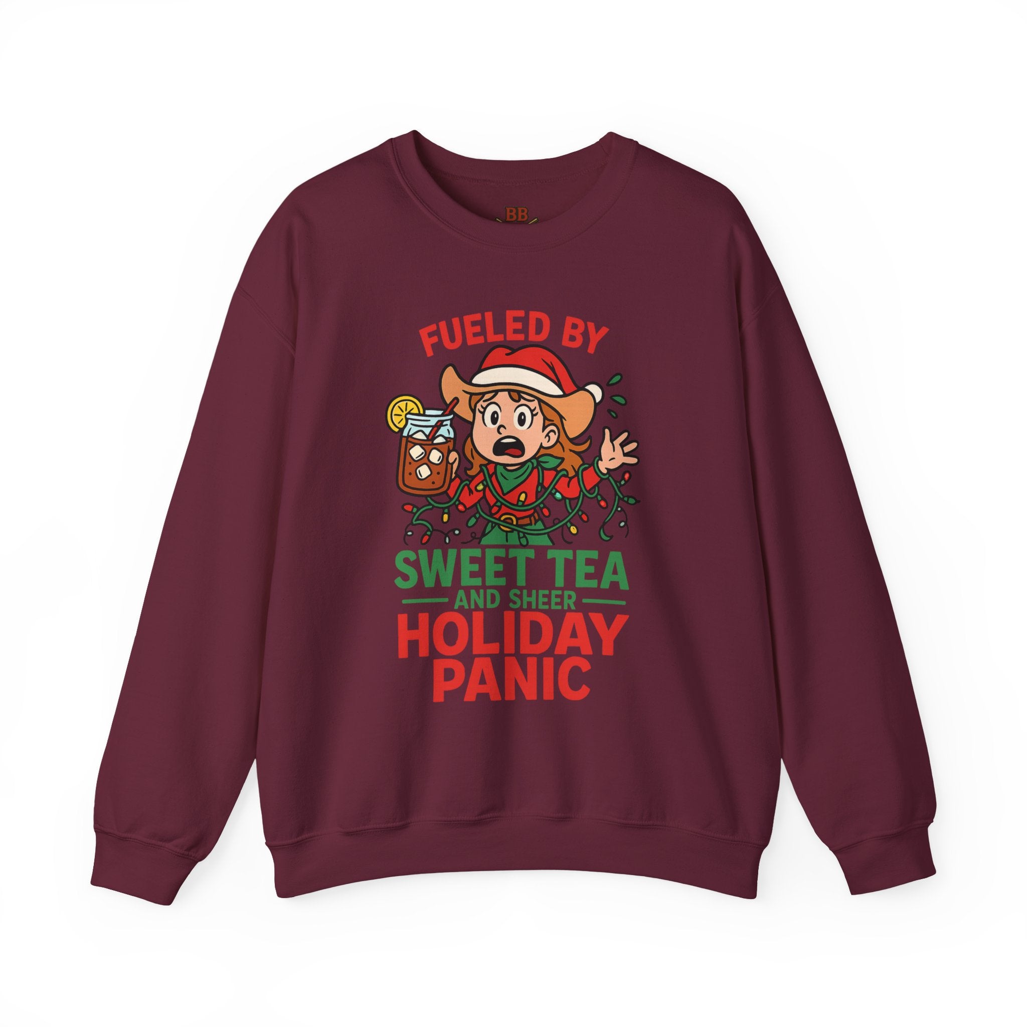 Fueled by Sweet Tea and Holiday Panic Sweatshirt