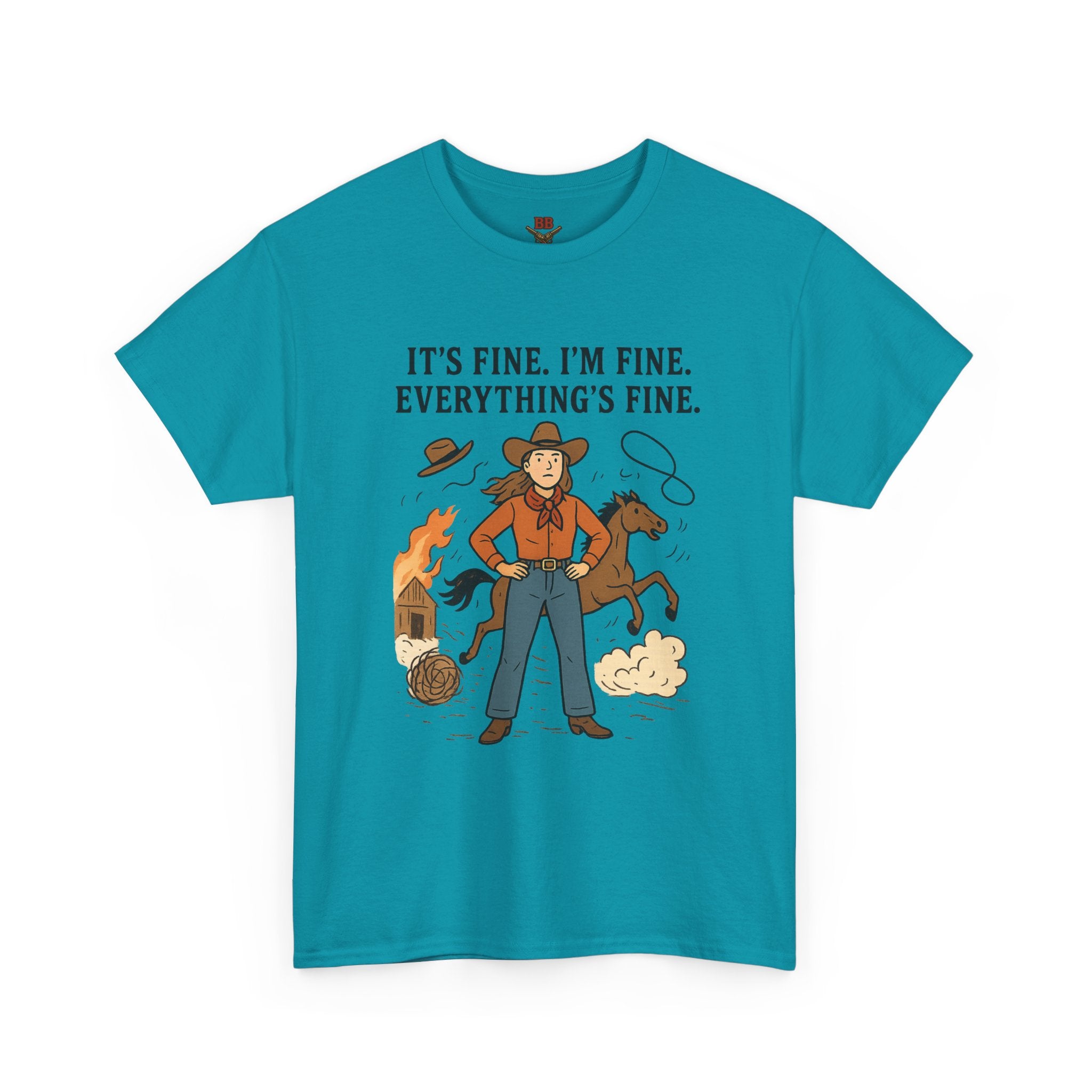 It's Fine I'm Fine Everything's Fine Cowboy Graphic Tee