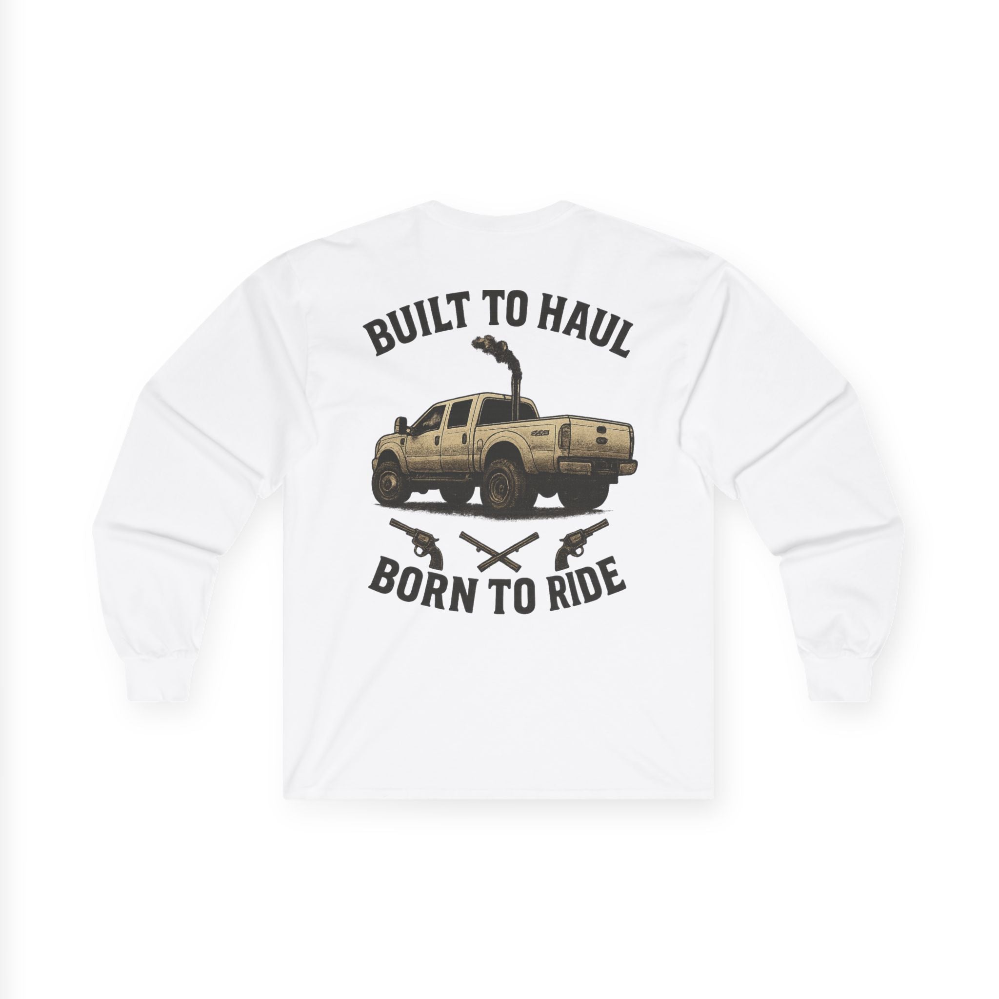 Born to Haul, Built To Ride