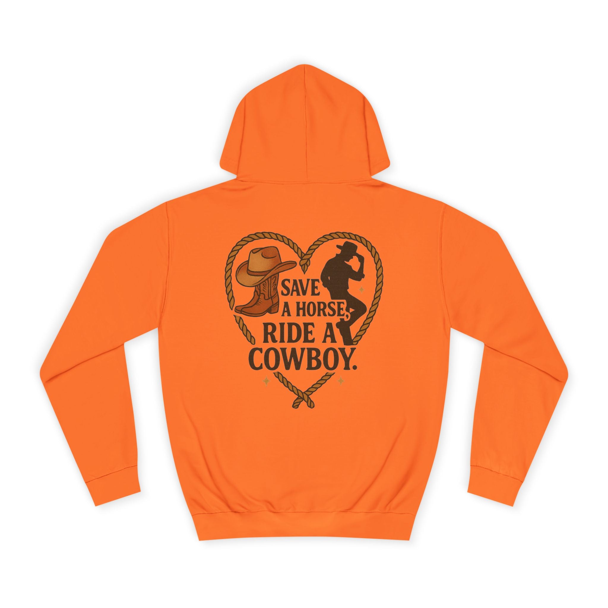 Save a Horse Ride a Cowboy Hoodie