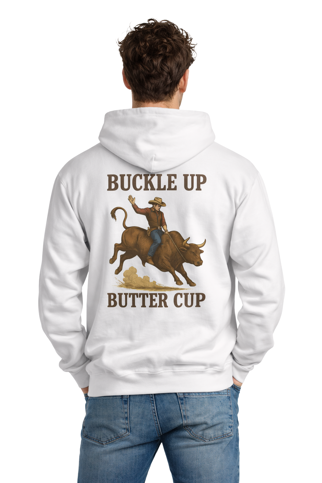 Buckle Up Buttercup Rodeo Bull Rider Hoodie