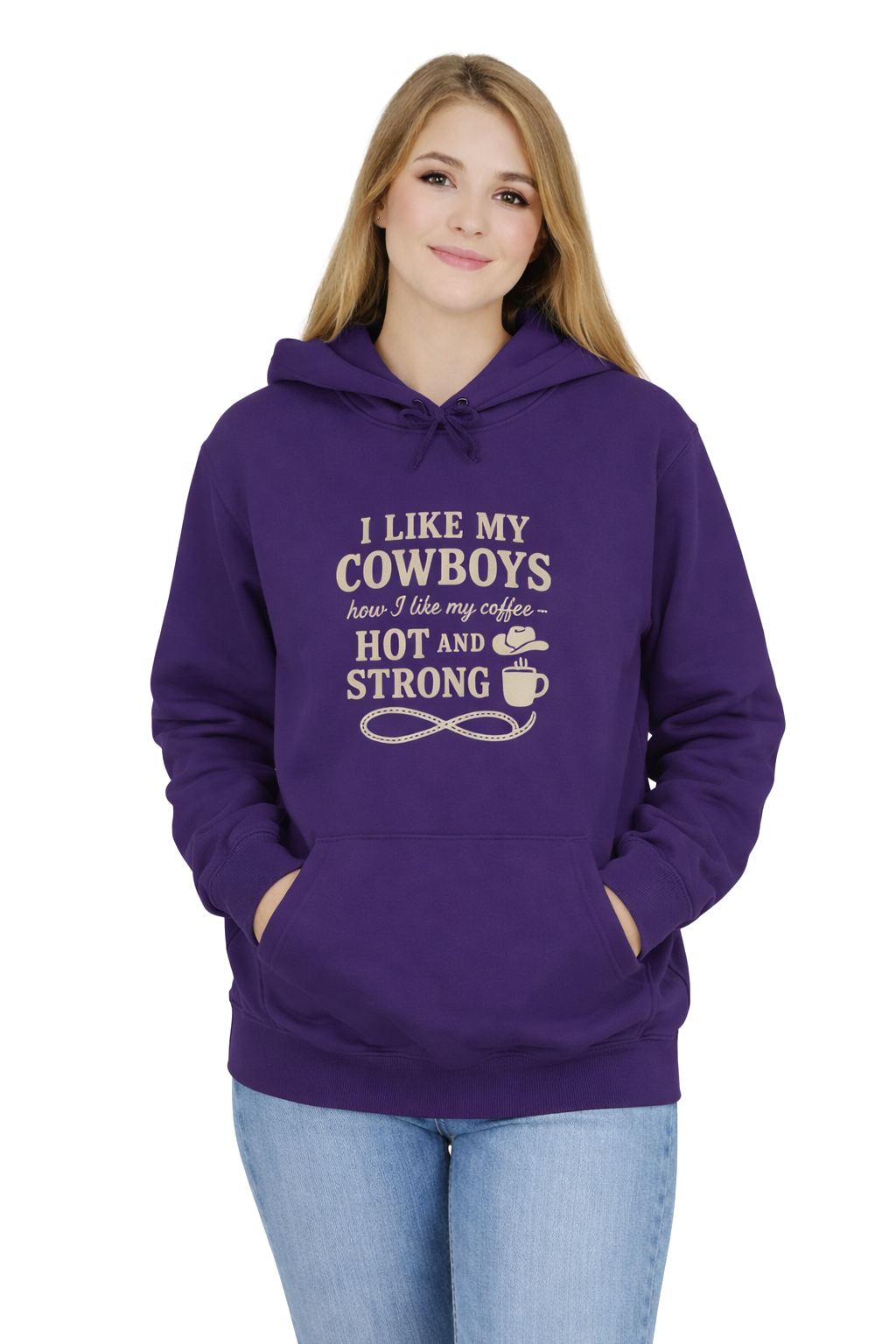 I Like My Cowboys Hot and Strong Hoodie